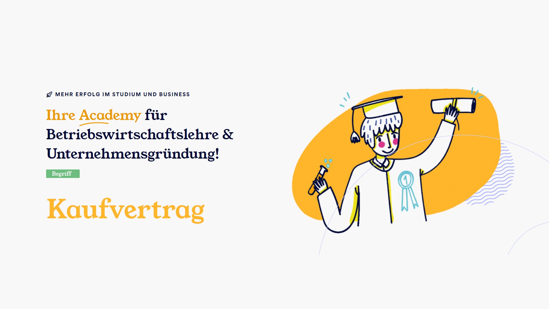 Kaufvertrag - Formen, Bestandteile und Gültigkeit des Kaufvertrages